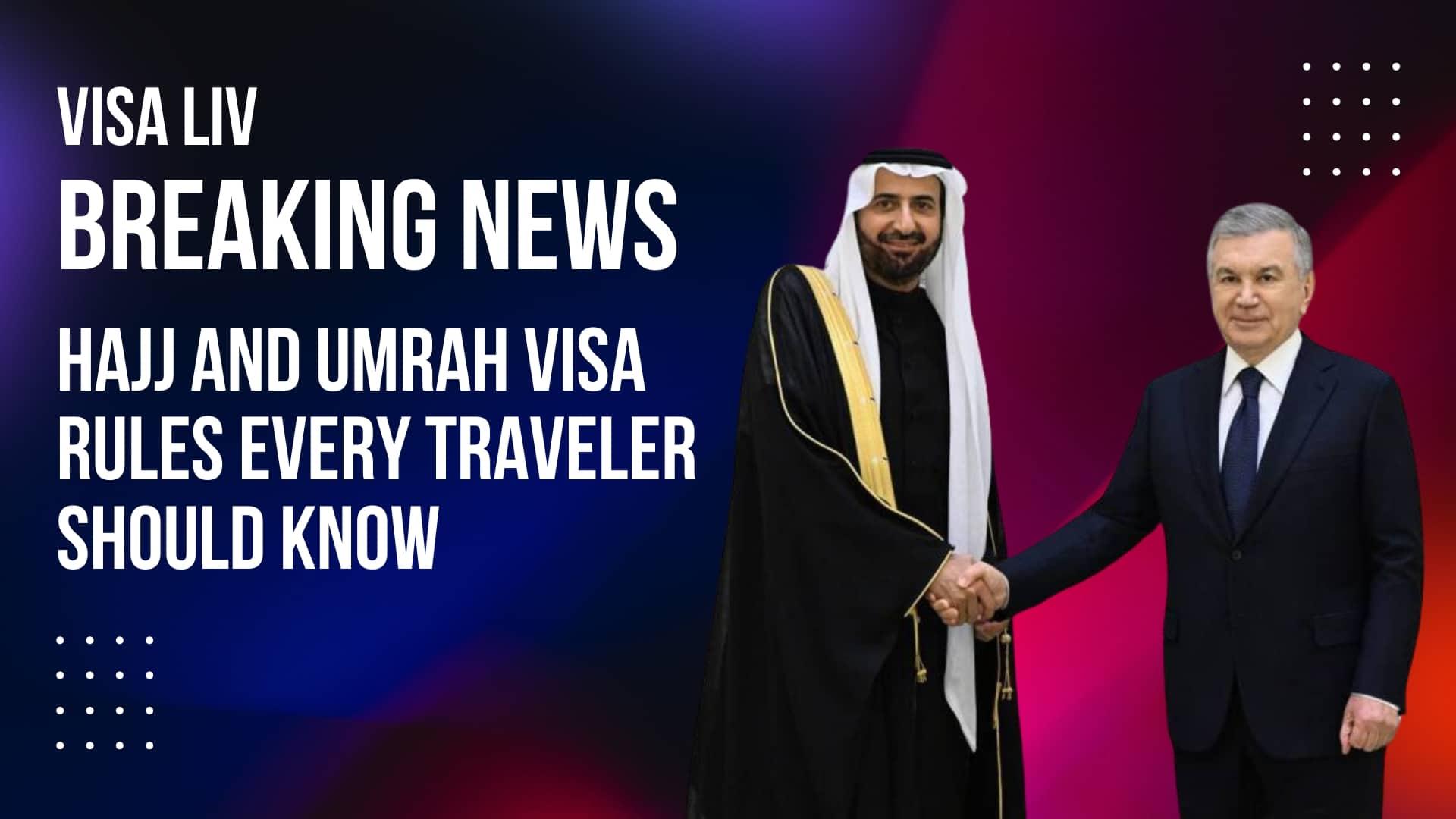Learn the essential Hajj and Umrah visa rules every pilgrim must know before traveling to Saudi Arabia.