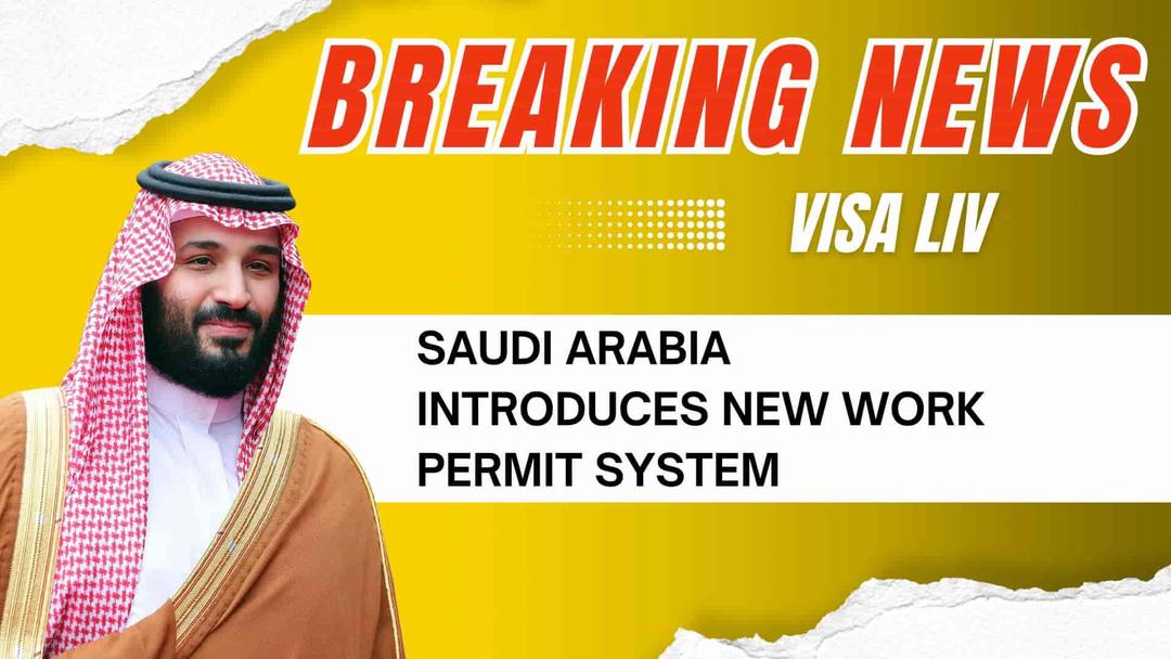 Saudi Arabia launches a new work permit system aimed at simplifying processes for foreign workers and employers.