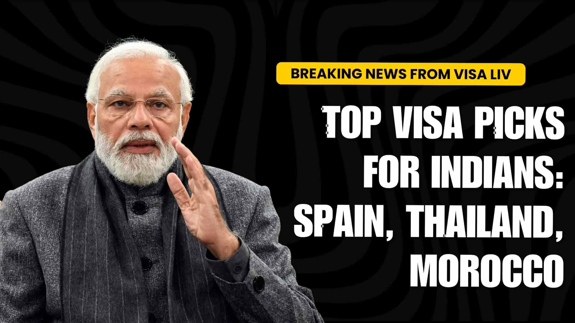 Spain, Thailand, and Morocco emerge as top visa picks for Indians, driven by travel trends and easier entry rules.