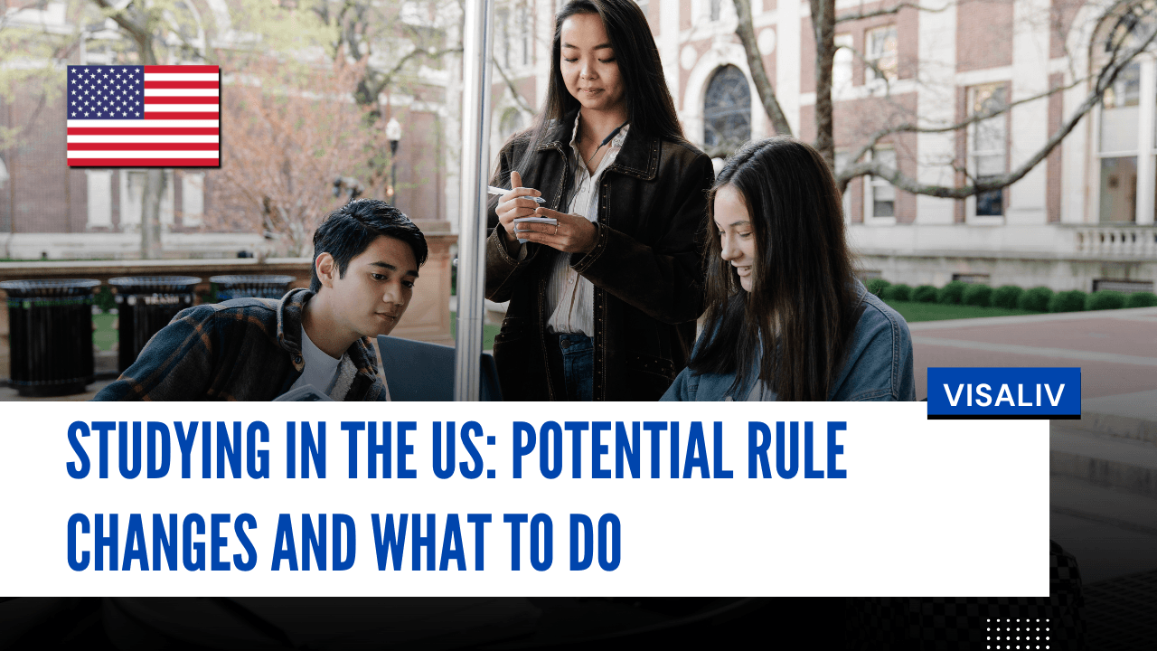 Studying in US Rule Changes and Next Steps for Students Students planning to study in the US reviewing possible rule changes and updates to visa requirements.